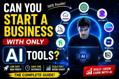 Can You Start a Business With Only AI Tools?