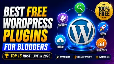 Best Free WordPress Plugins for Bloggers