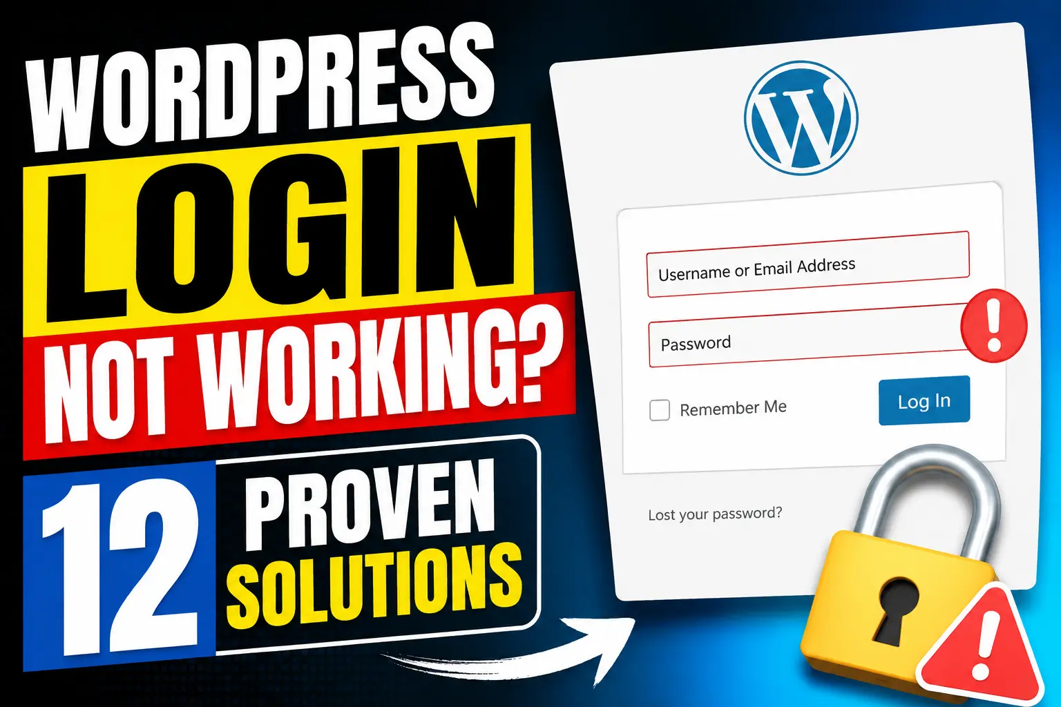 WordPress Login Not Working? 12 Proven Solutions That Actually Fix the Problem